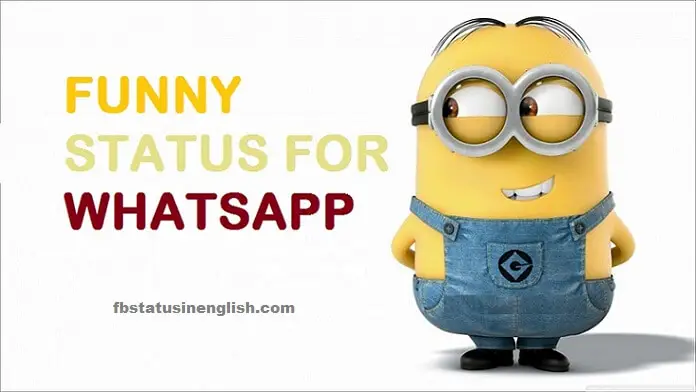 150+ Amazing Short Funny Status For Whatsapp in One Line – Best FB Status