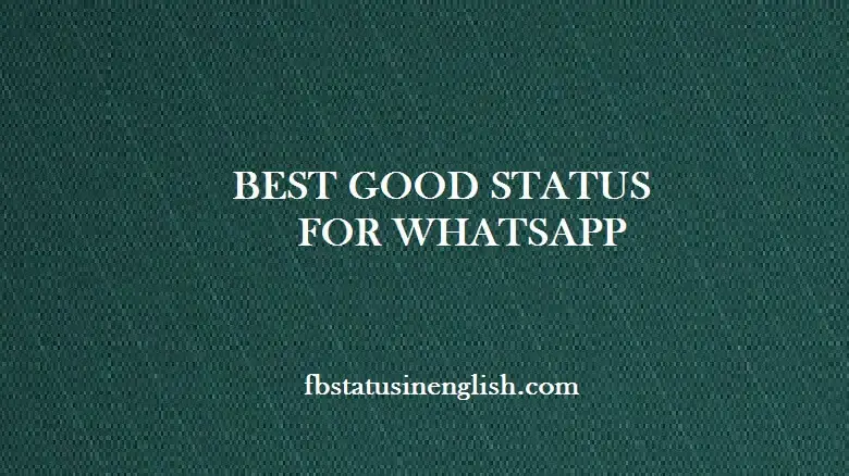 short good status for whatsapp