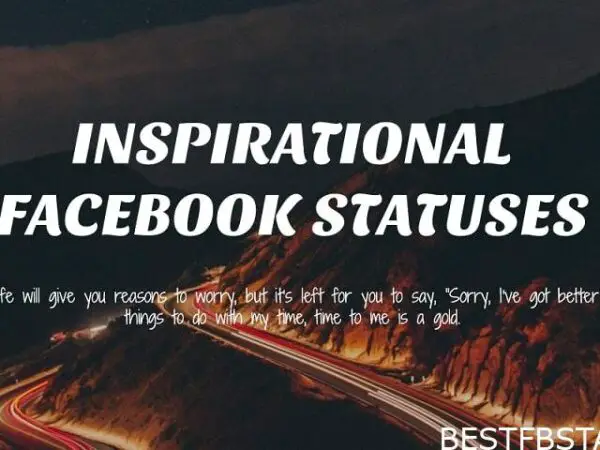 Inspirational Facebook Statuses