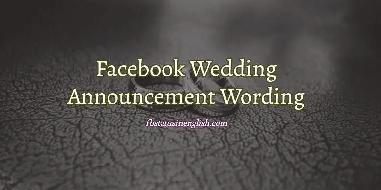 facebook wedding announcement wording