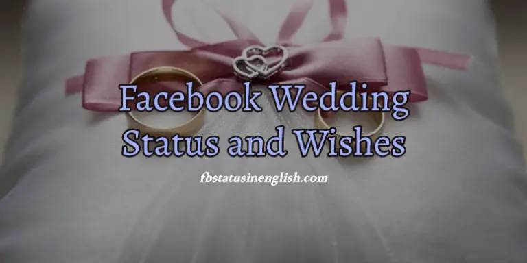 Facebook Wedding Status and Wishes