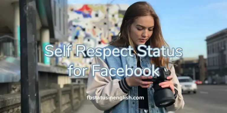 Self Respect Status for Facebook