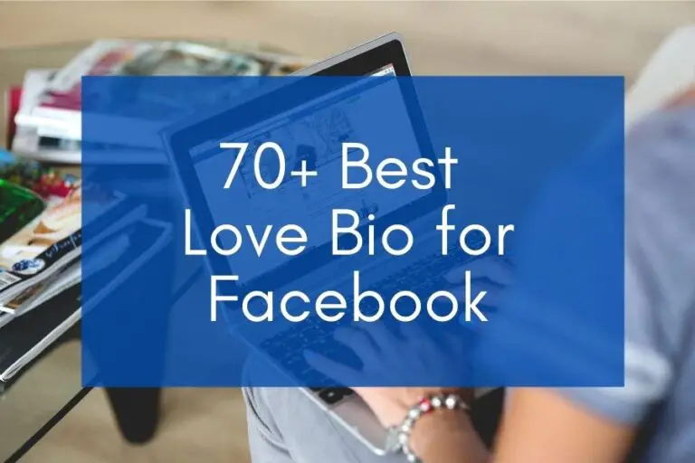 70+ Best Love Bio for Facebook