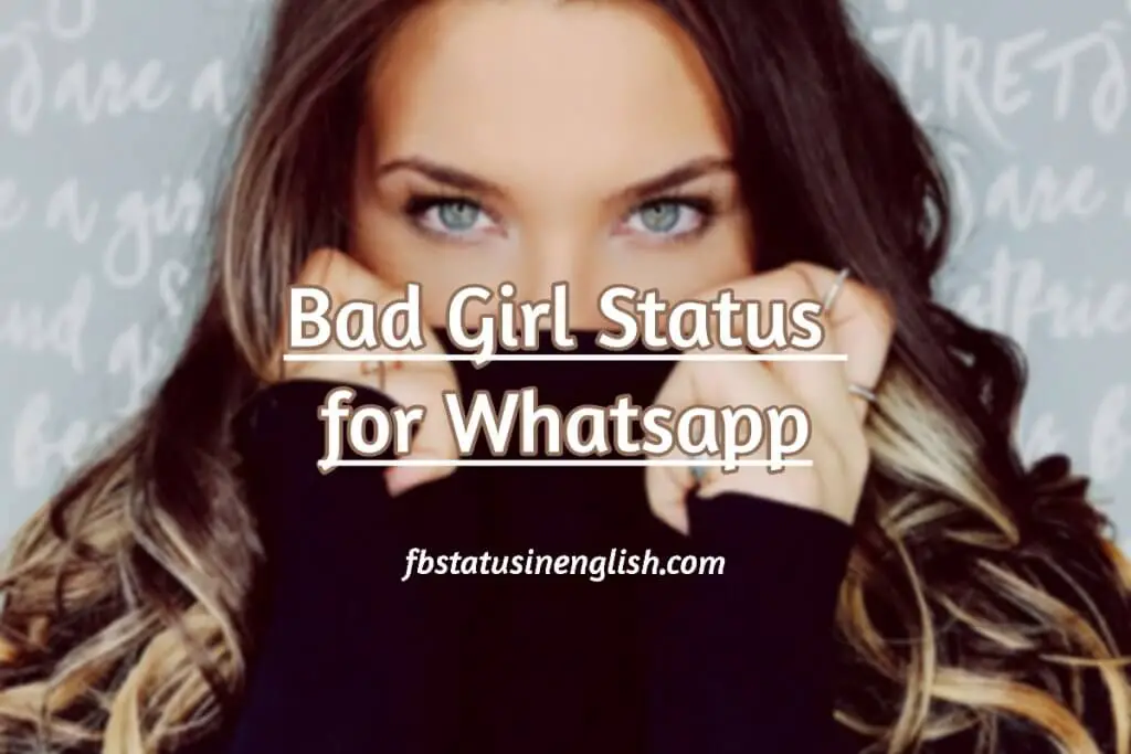 Bad Girl Status for Whatsapp