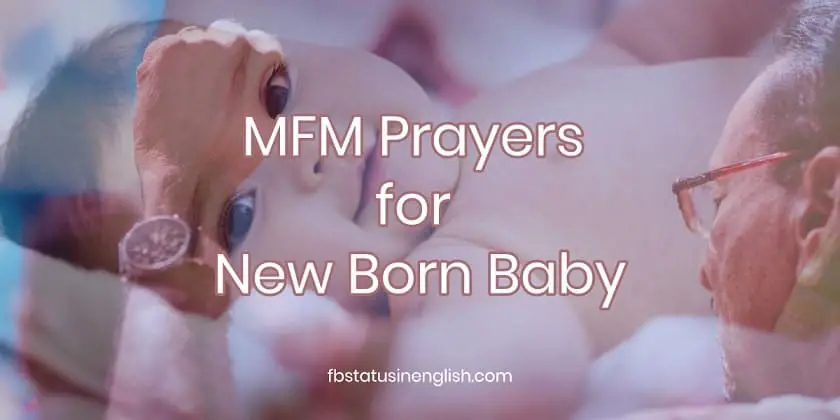 MFM Prayers for new born baby