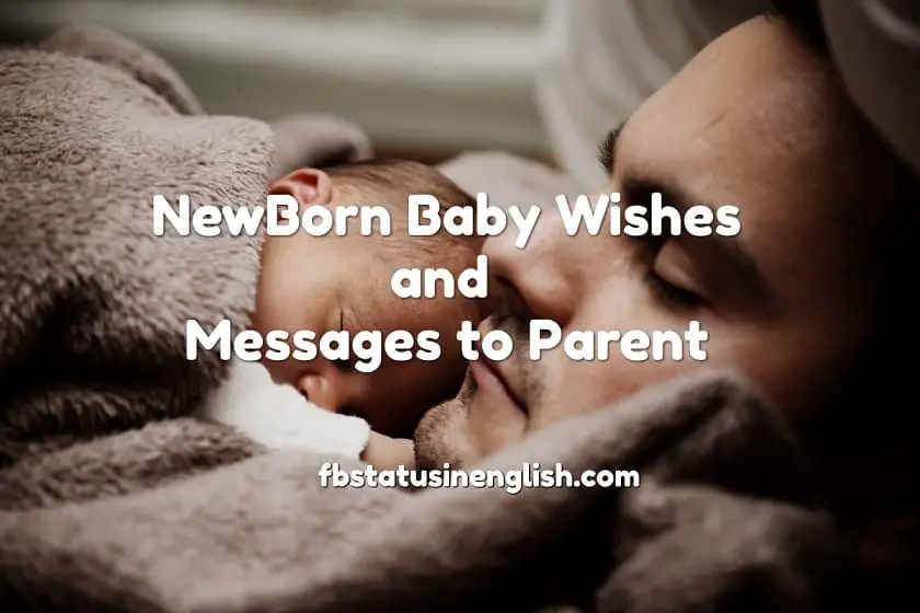 New Born Baby Wishes and Messages to Parent