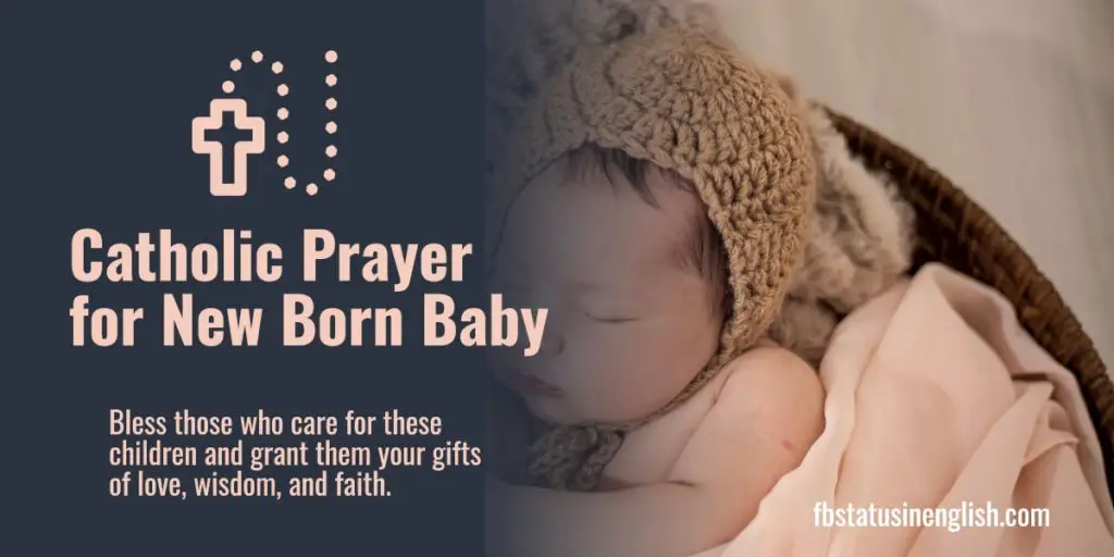 Catholic Prayer for New Born Baby