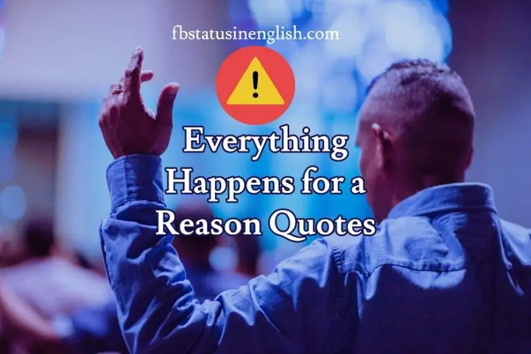 Amazing Everything Happens for a Reason Quotes in 2022