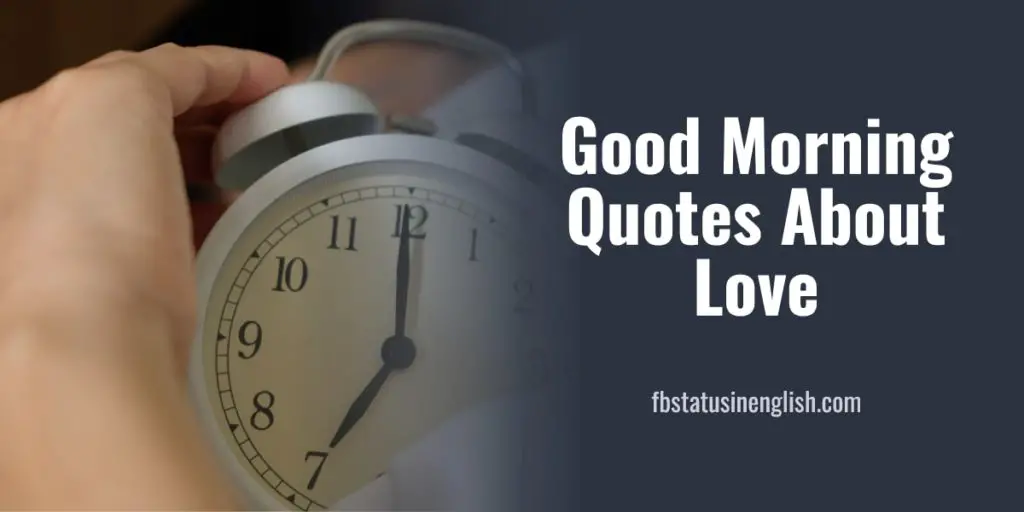 Good Morning Quotes About Love