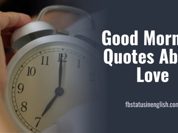 Good Morning Quotes About Love