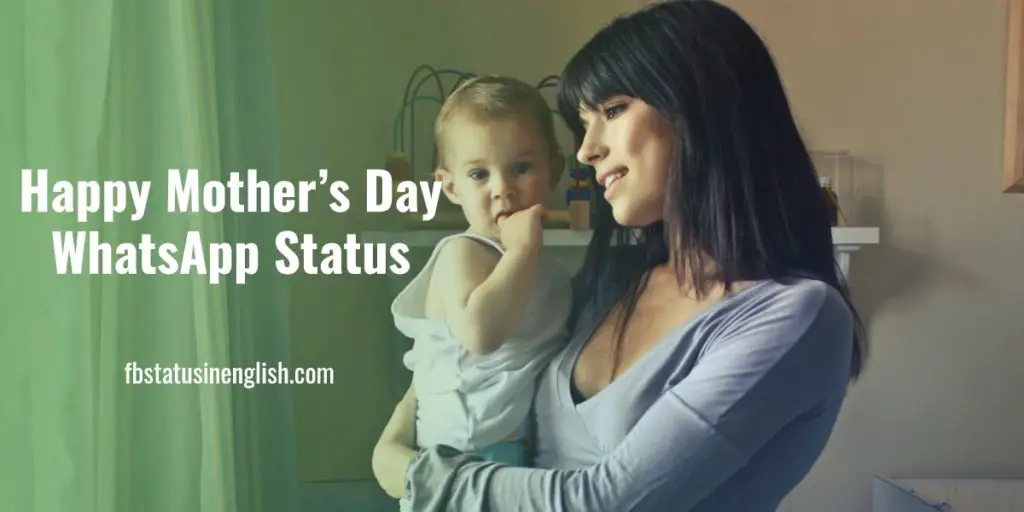 Happy Mother’s Day WhatsApp Status