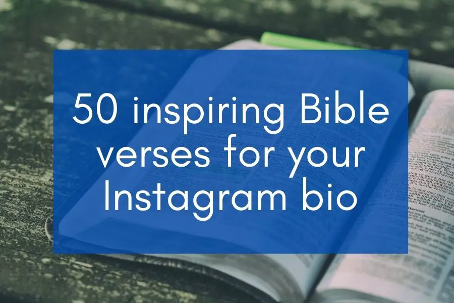 Bible wit blue box with text "50 inspiring Bible verses for Instagram bio"