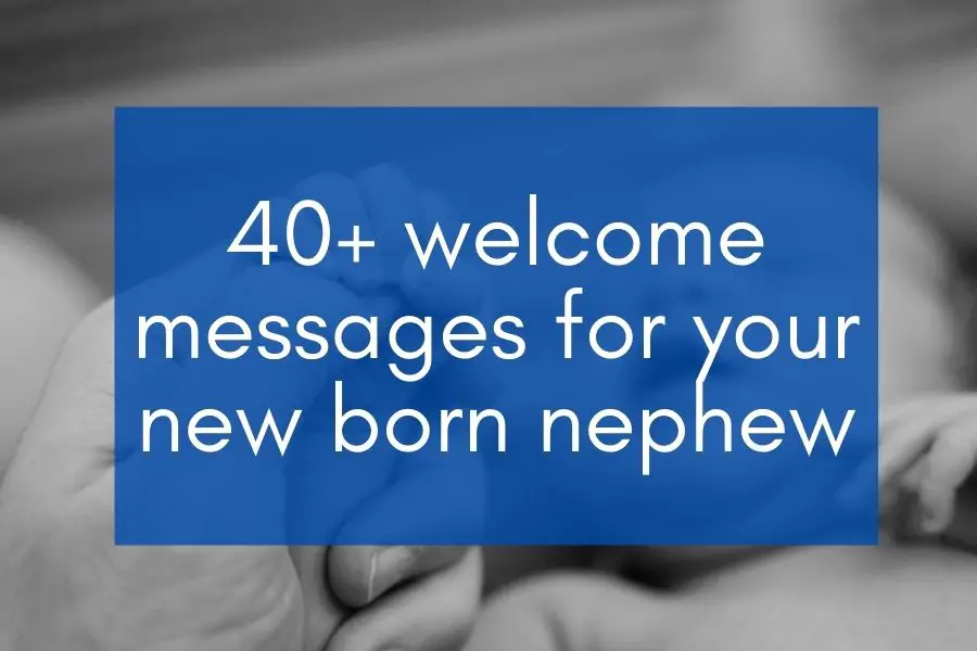 baby picture with blue box: Welcome Message for New Born Nephew