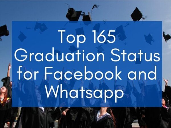 new graduates on the background with blue box and text that says "top 165 graduation status for facebook and whatsapp"