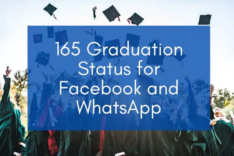 165 Graduation Status for Facebook and WhatsApp (2024)