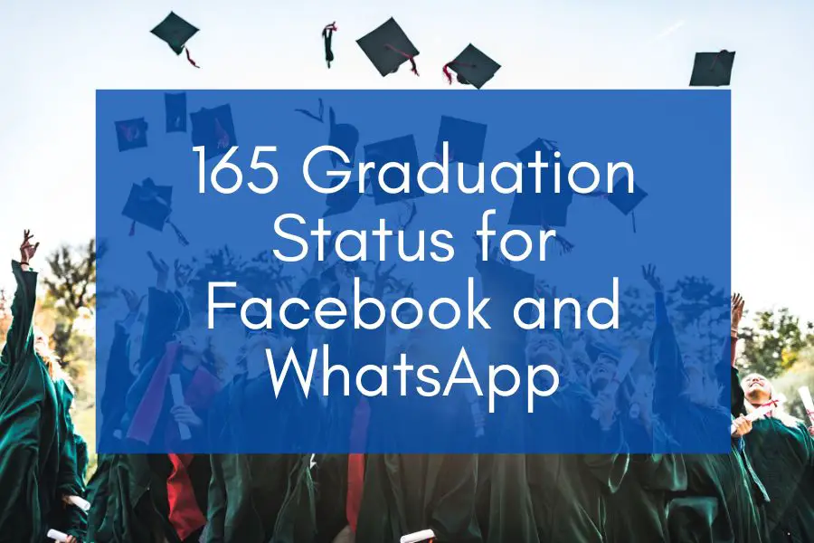 New graduates throwing their graduation caps with blue background with the text: 165 graduation status for Facebook and WhatsApp.