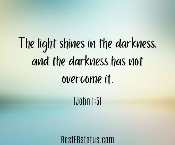Multi-color background with the text: “The light shines in the darkness, and the darkness has not overcome it.“ (John 1:5)