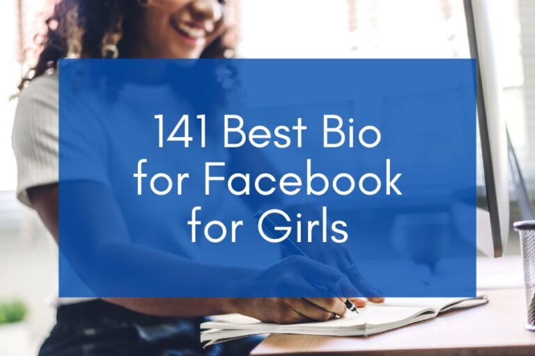 141 Best Bio for Facebook for Girl (2024)