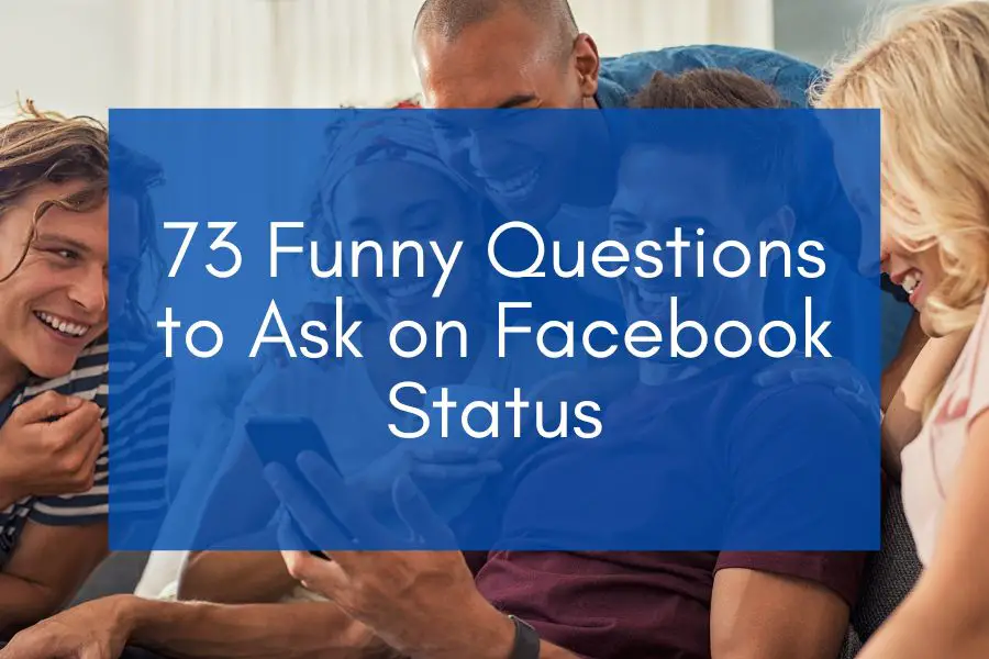 Group of people laughing while reading funny questions to ask on Facebook status.