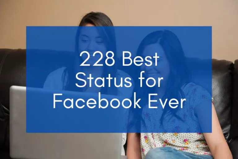 229 Best Status for Facebook Ever (2024)