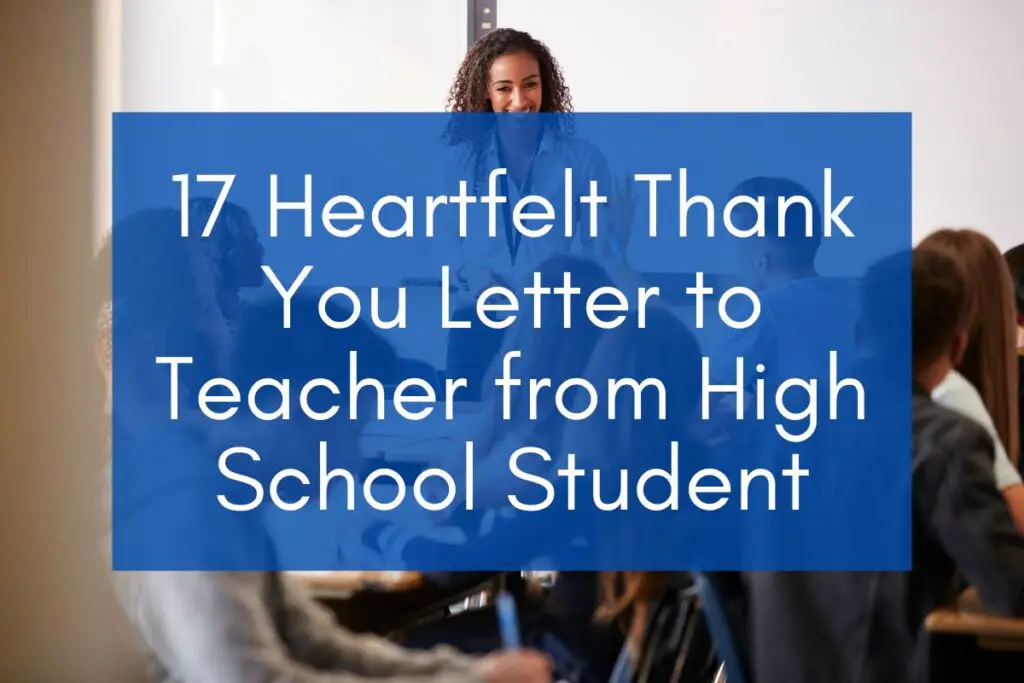 Teacher in a room full of students with overlaying text against a blue background saying "17 Heartfelt Thank You Letter to Teacher from High School Student."